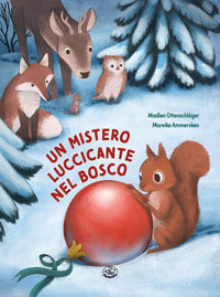 Mistero luccicante nel bosco 