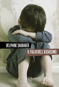 Figlio dell'assassino 