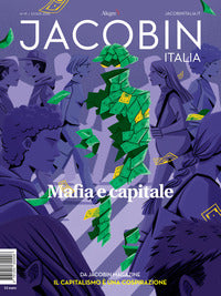 Jacobin italia 19 mafia e capitale 