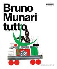 Bruno munari tutto 