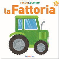 Fattoria - tocco e scopro 