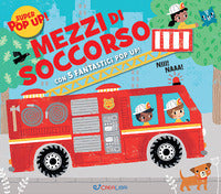 Mezzi di soccorso con 5 fantastici pop up ! 