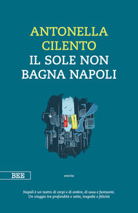 Sole non bagna napoli 