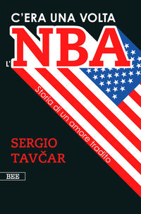 C'era una volta l'nba storia di un amore tradito 