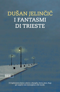 Fantasmi di trieste 