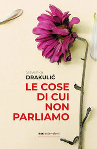 Cose di cui non parliamo 