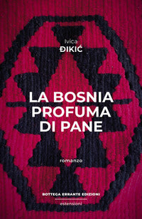 Bosnia profuma di pane 