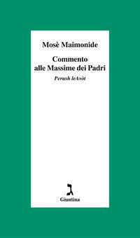Commento alle massime dei padri - perush leavot 