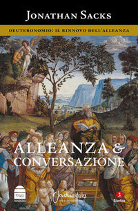 Alleanza e conversazione - deuteronomio il rinnovo dell'alleanza 