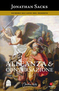 Alleanza e conversazione - numeri gli anni del deserto 