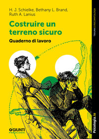 Costruire un terreno sicuro - quaderno di lavoro 