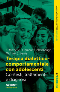 Terapia dialettico comportamentale con adolescenti - contesto trattamenti e diagnosi 