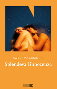 Splendeva l'innocenza 
