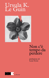 Non c'e' tempo da perdere 