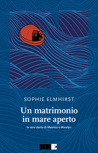Matrimonio in mare aperto - la vera storia di maurice e maraylin 