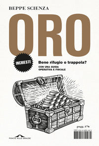 Oro bene rifugio o trappola ? 