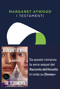 Testamenti - il seguito del racconto dell'ancella 
