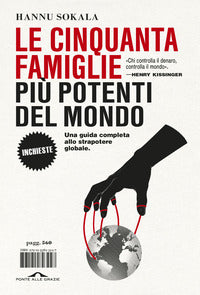 Cinquanta famiglie piu' potenti del mondo 