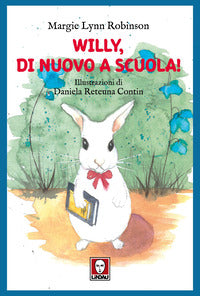 Willy di nuovo a scuola ! 