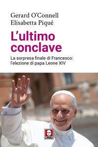 Ultimo conclave - la sorpresa finale di francesco l'elezione di papa leone xiv 
