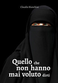 Quello che non hanno mai voluto dirti 