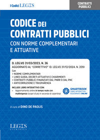 Codice dei contratti pubblici con norme complementari e attuative 