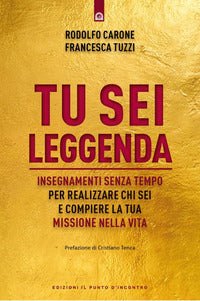 Tu sei leggenda 