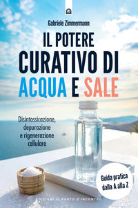 Potere curativo di acqua e sale 