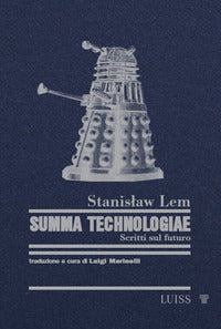 Summa technologiae - scritti sul futuro 