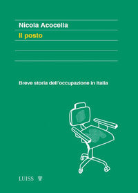 Posto - breve storia dell'occupazione in italia 