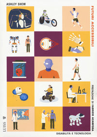 Futuri accessibili - disabilita' e tecnologia 