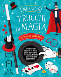 Migliori trucchi di magia 
