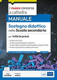 Nuovo concorso a cattedra. sostegno didattico scuola secondaria. manuale per tutte le prove 