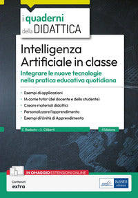 Intelligenza artificiale in classe - integrare le nuove tecnologie nella pratica educativa 