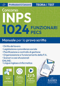 Concorso 1024 funzionari pecs inps: manuale per la prova scritta. con eddie (assistente virtuale 