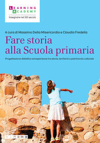 Fare storia alla scuola primaria 