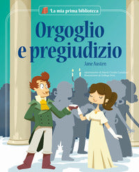 Orgoglio e pregiudizio 