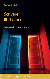 Scrivere libri gioco - come realizzare storie a bivi 