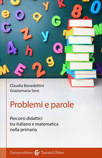 Problemi e parole - percorsi didattici tra italiano e matematica nella primaria 