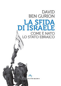 Sfida di israele - come e' nato lo stato ebraico 