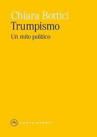 Trumpismo - un mito politico 