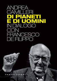 Di pianeti e di uomini - in dialogo con francesco de filippo 