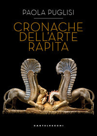 Cronache dell'arte rapita 