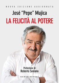 Felicita' al potere 