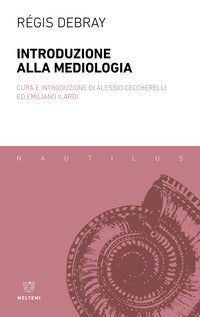 Introduzione alla mediologia 