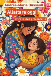 Allattare oggi - oltre le idee preconcette 