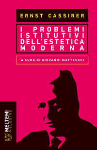 Problemi istitutivi dell'estetica moderna 