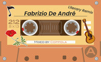 Fabrizio de andre' - literary remix 