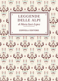 Leggende delle alpi 
