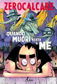 Quando muori resta a me 